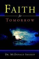 Faith For Tomorrow